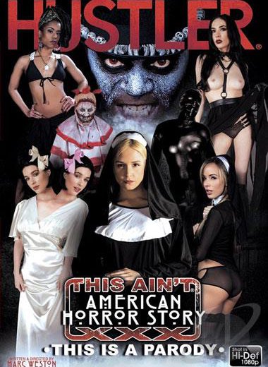 Американская История Ужасов: Порно Пародия / This Aint American Horror Story (2015)