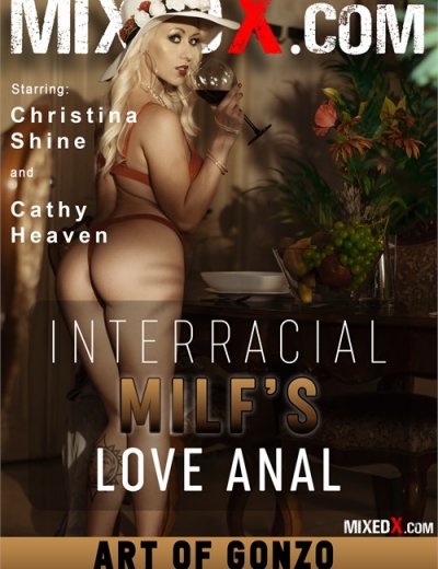 Мамочки Любят Межрасовый Анал / Interracial MILFS Love Anal (2018, FullHD)