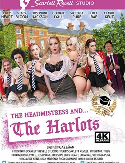 Директриса и Шлюшки / Headmistress And . . . The Harlots (2019, FullHD)