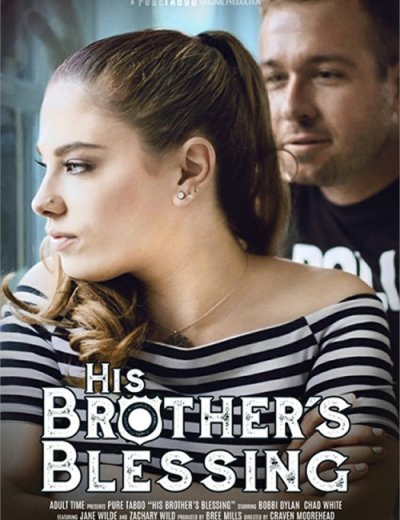 Благословение Их Братьев / His Brothers Blessing (2020)